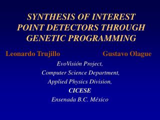 SYNTHESIS OF INTEREST POINT DETECTORS THROUGH GENETIC PROGRAMMING