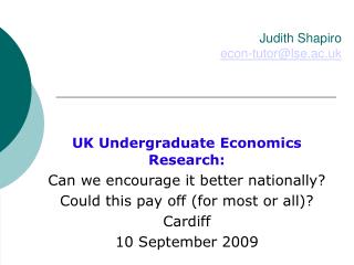 Judith Shapiro econ-tutor@lse.ac.uk