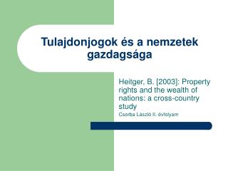 Tulajdonjogok és a nemzetek gazdagsága