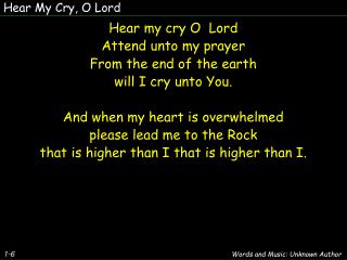 Hear My Cry, O Lord
