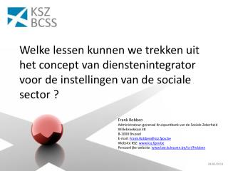 Dienstenintegrator: opdrachten en rollen