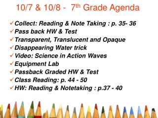 10/7 &amp; 10/8 - 7 th Grade Agenda