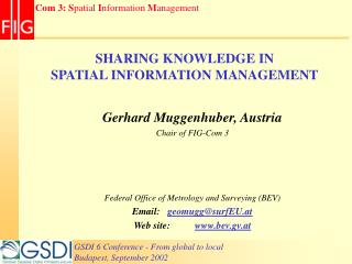 SHARING KNOWLEDGE IN SPATIAL INFORMATION MANAGEMENT