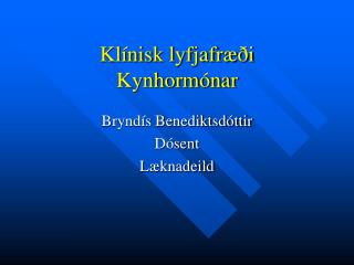 Klínisk lyfjafræði Kynhormónar