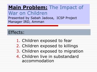Children exposed to fear Children exposed to killings Children exposed to migration