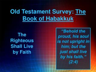 Old Testament Survey: The Book of Habakkuk