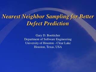 Nearest Neighbor Sampling for Better Defect Prediction