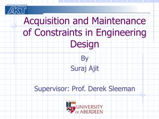 Acquisition and Maintenance of Constraints in Engineering Design