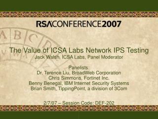 The Value of ICSA Labs Network IPS Testing