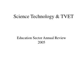 Science Technology &amp; TVET