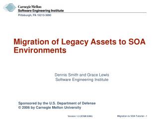 Migration of Legacy Assets to SOA Environments