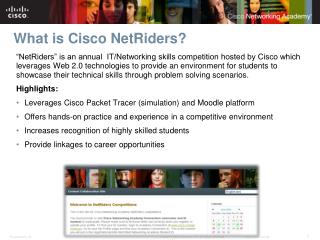 What is Cisco NetRiders?