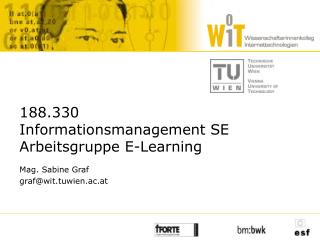 188.330 Informationsmanagement SE Arbeitsgruppe E-Learning