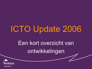 ICTO Update 2006