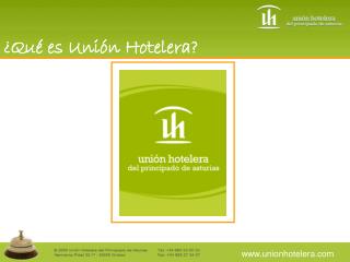 ¿Qué es Unión Hotelera?