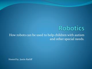 Robotics