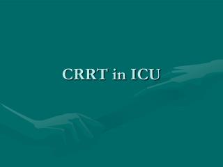 CRRT in ICU