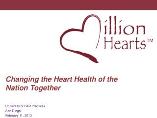 Changing the Heart Health of the Nation Together