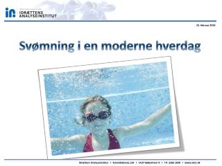 Svømning i en moderne hverdag