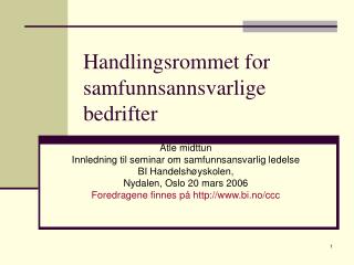 Handlingsrommet for samfunnsannsvarlige bedrifter