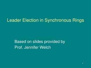 Leader Election in Synchronous Rings