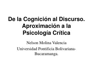 De la Cognición al Discurso. Aproximación a la Psicología Crítica