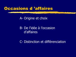 Occasions d ’affaires