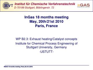 InGas 18 months meeting May, 20th/21st 2010 Paris, France