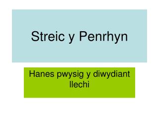 Streic y Penrhyn