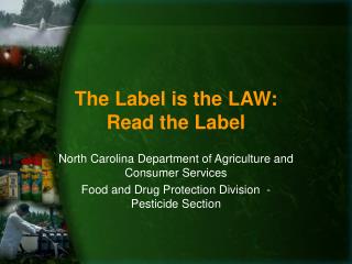 The Label is the LAW: Read the Label