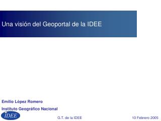 Una visión del Geoportal de la IDEE