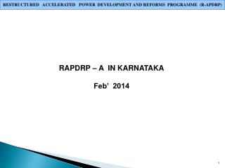 RAPDRP – A IN KARNATAKA Feb’ 2014