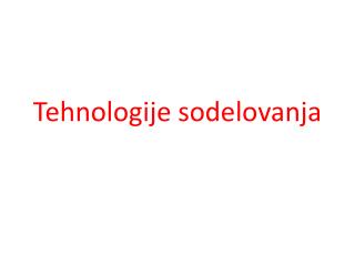 Tehnologije sodelovanja