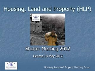 Housing, Land and Property (HLP)