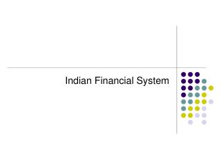 Indian Financial System