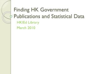 Finding HK Government Publications and Statistical Data