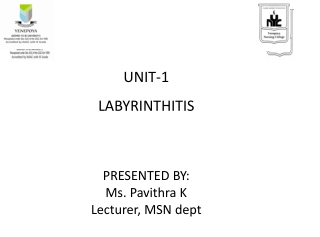 PPT  UNIT1 LABYRINTHITIS PowerPoint Presentation, free download  ID