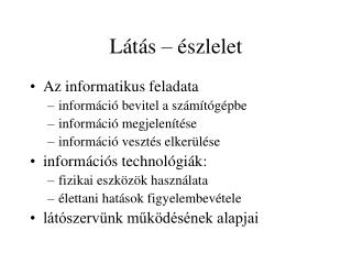 Látás – észlelet