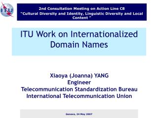 ITU Work on Internationalized Domain Names