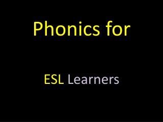 Phonics for