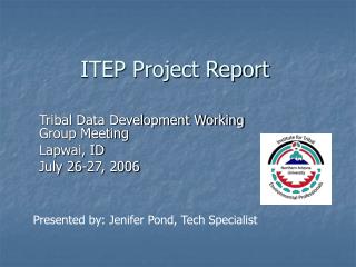 ITEP Project Report