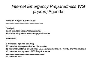 Internet Emergency Preparedness WG (ieprep) Agenda