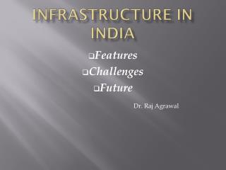 Infrastructure in india