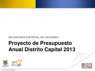 Proyecto de Presupuesto Anual Distrito Capital 2013