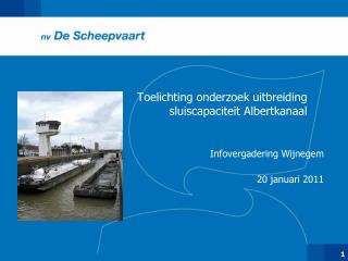 Toelichting onderzoek uitbreiding sluiscapaciteit Albertkanaal