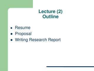 Lecture (2) Outline