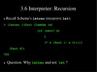 3.6 Interpreter: Recursion