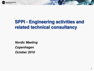 SPPI - Engineering activities and related technical consultancy