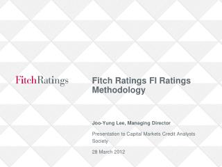 PPT - Fitch Ratings FI Ratings Methodology PowerPoint Presentation ...