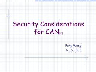 Security Considerations for CAN [2]